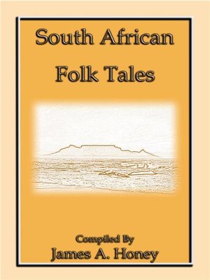 cover image of SOUTH AFRICAN FOLK-TALES--44 African Stories for Children